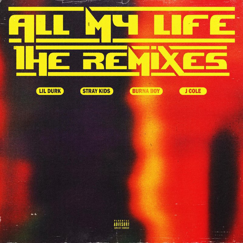 Lil Durk All My Life (Burna Boy Remix) Mp3 Download