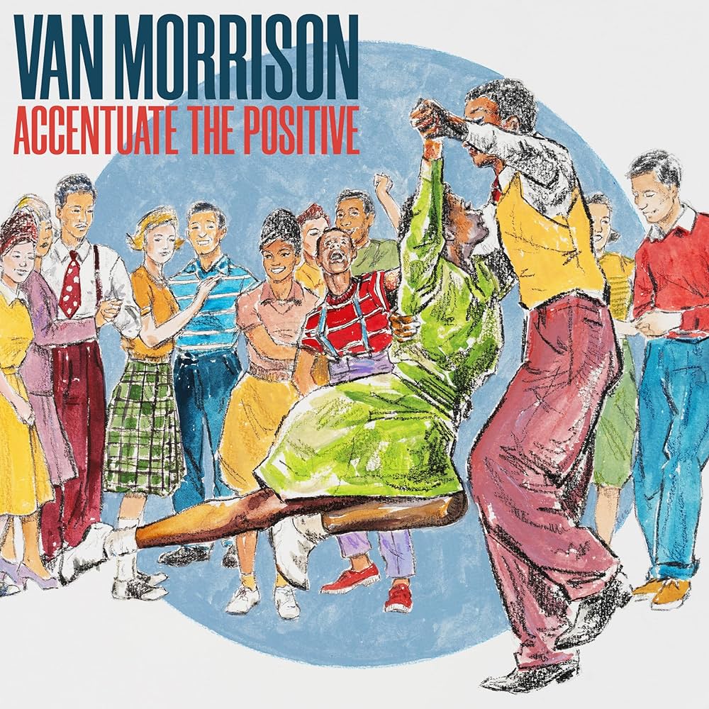 Van Morrison Accentuate The Positive Zip Download