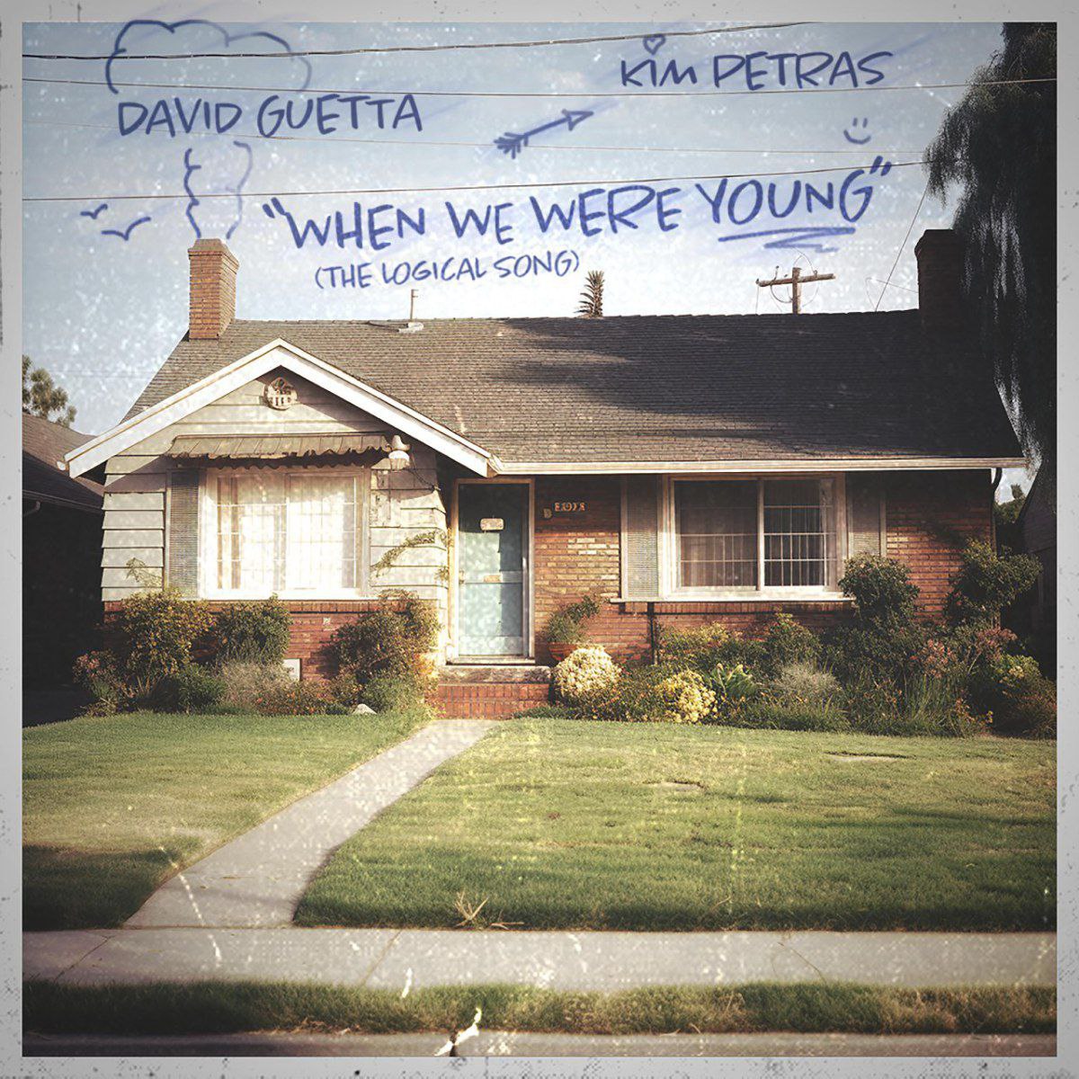 David Guetta When We Were Young (The Logical Song) Mp3 Download