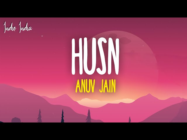 Anuv Jain HUSN Mp3 Download