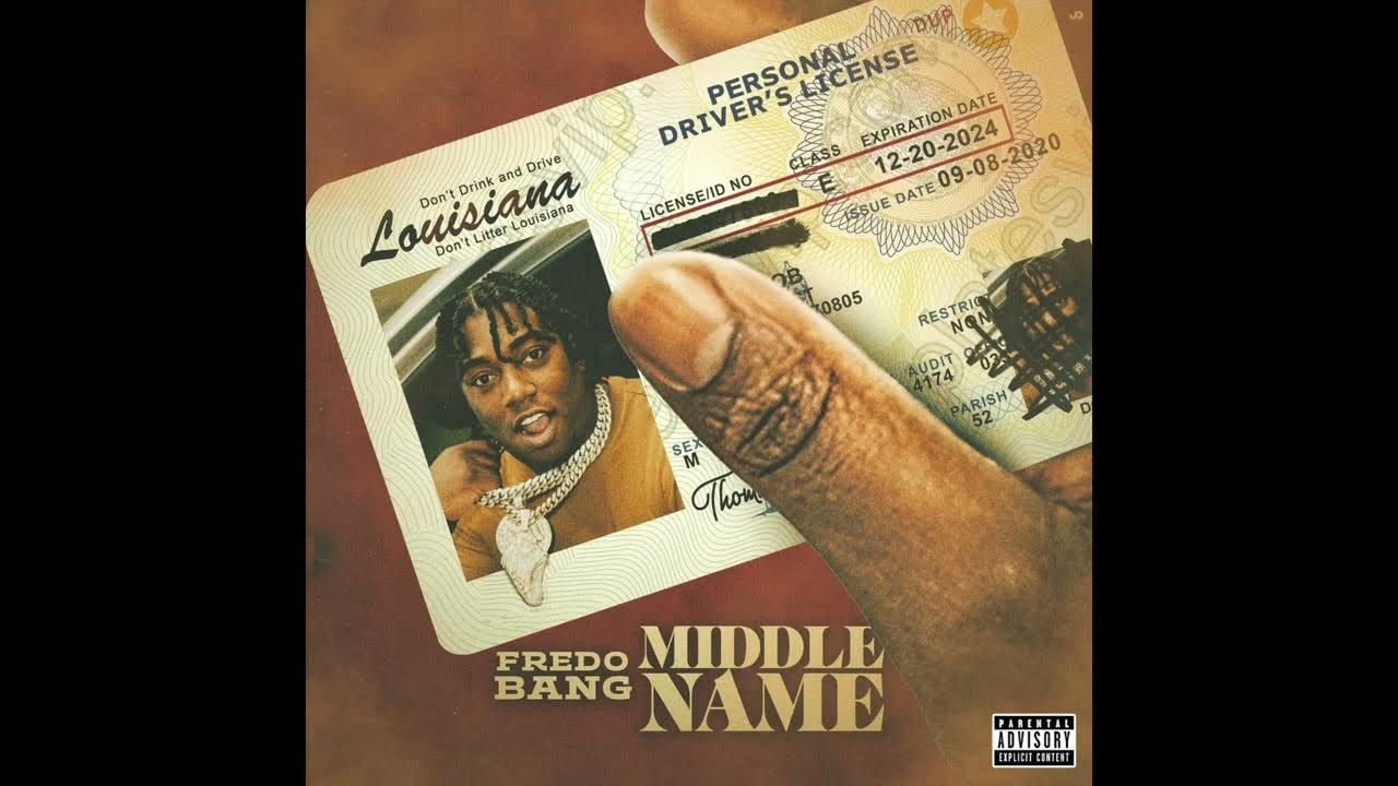 Fredo Bang Middle Name Mp3 Download