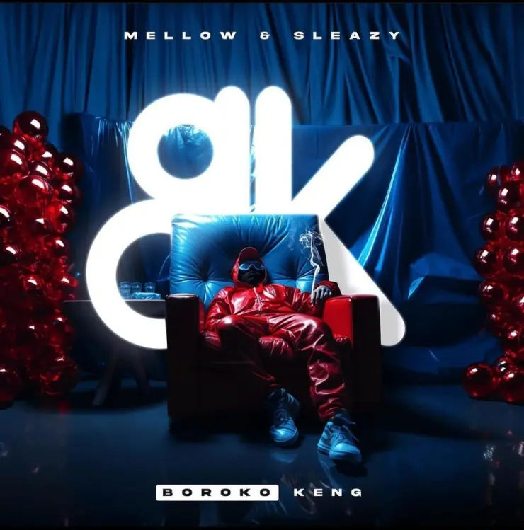 Mellow & Sleazy Boroko Keng Ep Zip Download