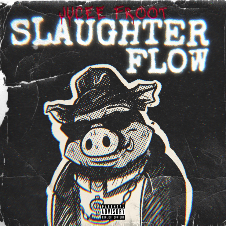 Jucee Froot Slaughter Flow Mp3 Download