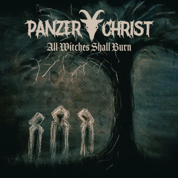 Panzerchrist All Witches Shall Burn Zip Download