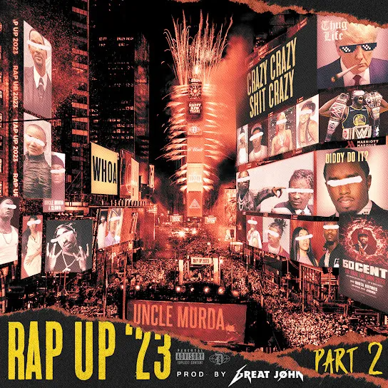 Uncle Murda Rap Up 2023, Pt. 3 Mp3