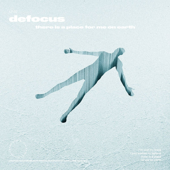 Defocus there is a place for me on earth Album Zip Download